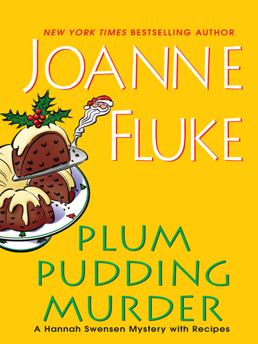 Title details for Plum Pudding Murder by Joanne Fluke - Wait list